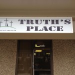 Truth's Place Sign